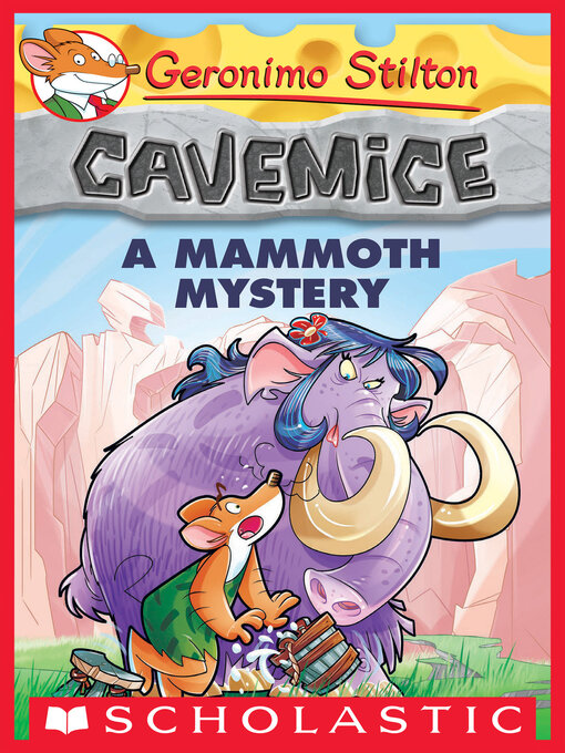 Title details for A Mammoth Mystery by Geronimo Stilton - Wait list